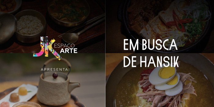 O Centro Cultural Coreano no Brasil (CCCB) e a editora Melhoramentos apresentam “Em Busca de Hansik